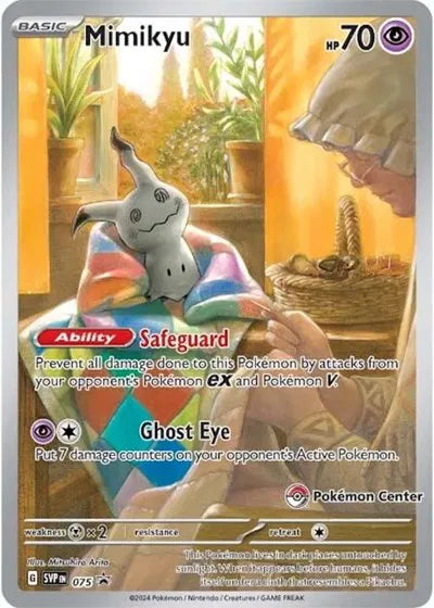 Mimikyu Pokemon Center Exclusive (075)