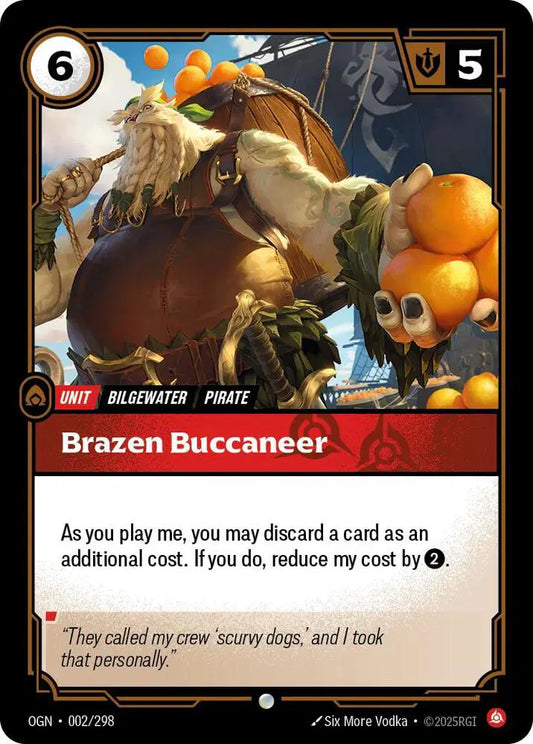 Brazen Buccaneer - Common (2/298) Riftbound Origins