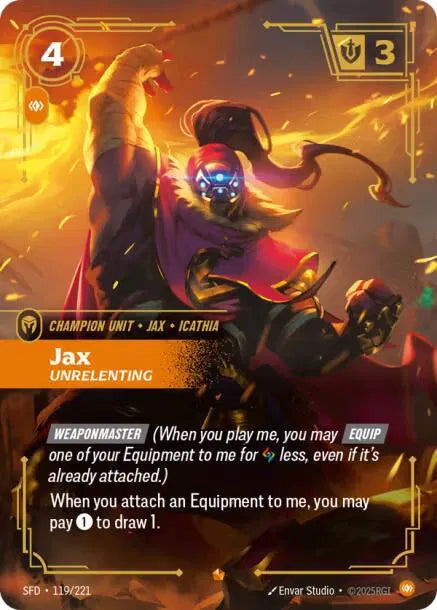 Jax - Unrelenting Spiritforged Epic • 119/221 Foil
