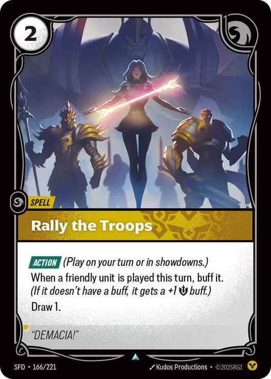 Rally the Troops Spiritforged Uncommon • 166/221 Normal