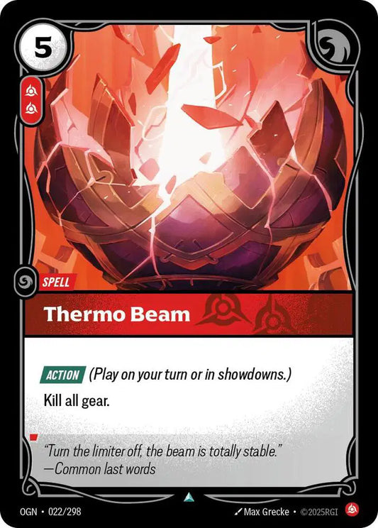 Thermo Beam - Uncommon (22/298) Riftbound Origins