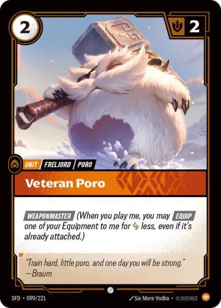 Veteran Poro Spiritforged Common • 099/221 Normal
