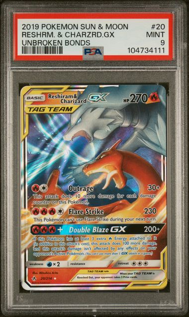 PSA 2019 SUN & MOON UNBROKEN BONDS #20 RESHRM. & CHARZRD.GX UNBROKEN BONDS MINT 9