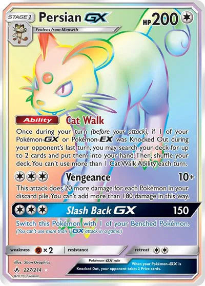 Persian GX (Secret) Unbroken Bonds Secret Rare 227