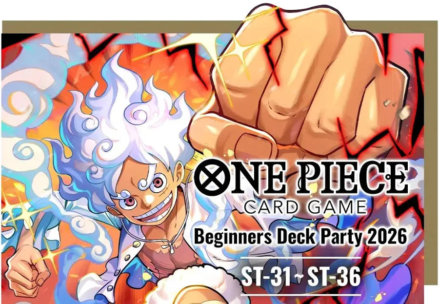 Beginners Deck Party [ST-31]~[ST-36] Thu. August 06, 2026 06:30 PM